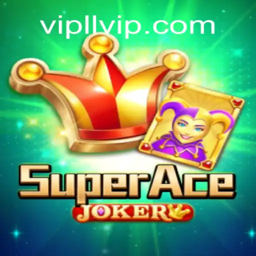 Exploring the Exciting World of SuperAceJoker: The Premier Game on LL VIP ⭐️